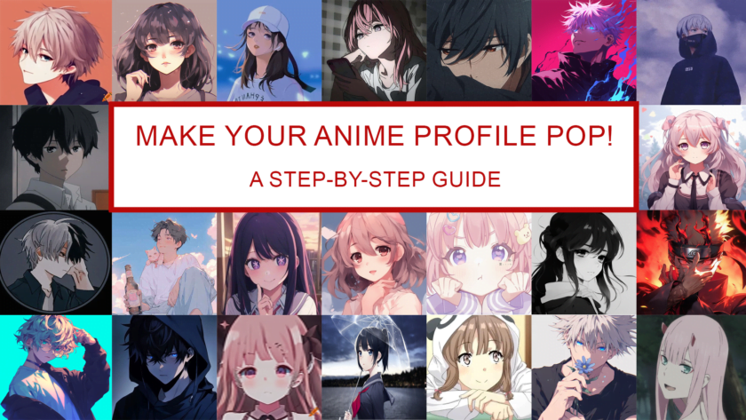 Setup Your Anime Profile Picture Pop A Step-by-Step